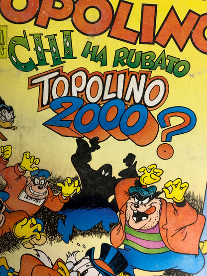 "CHI HA RUBATO TOPOLINO 2000?"Topolino Comic Issue #1998 / Walt Disney